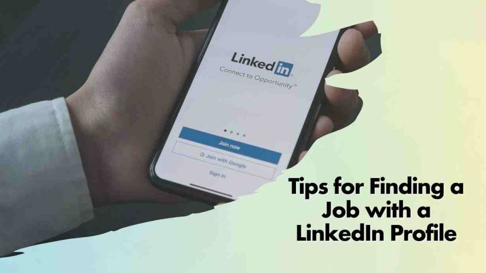 Tips for Finding Job with LinkedIn Profile