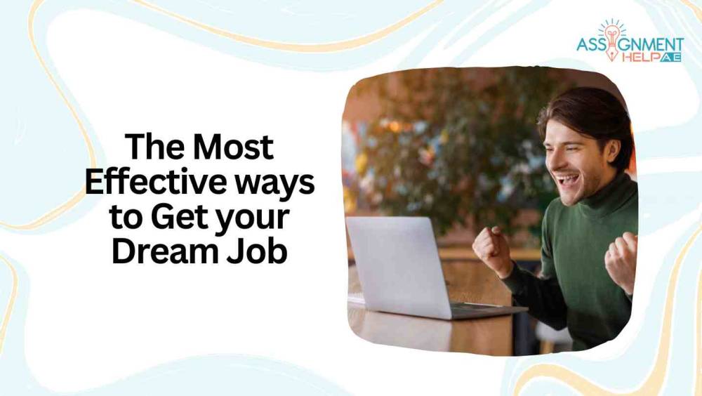 Blog Image - The Most Effective ways to Get your Dream Job