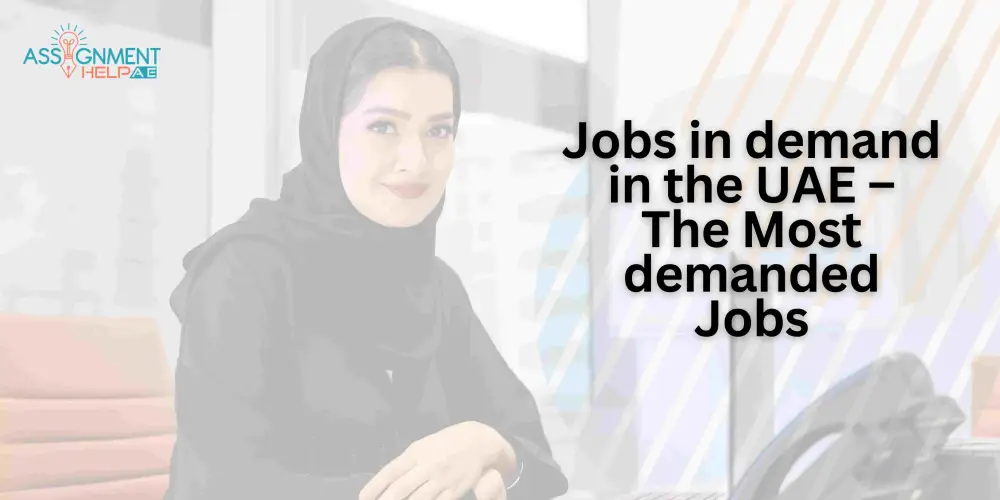 Jobs in demand in the UAE – The Most demanded Jobs